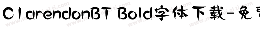 C1arendonBT Bold字体下载字体转换